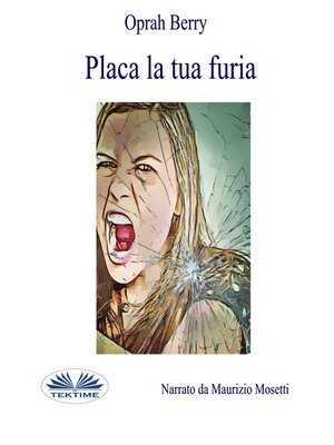 cover image of Placa La Tua Furia